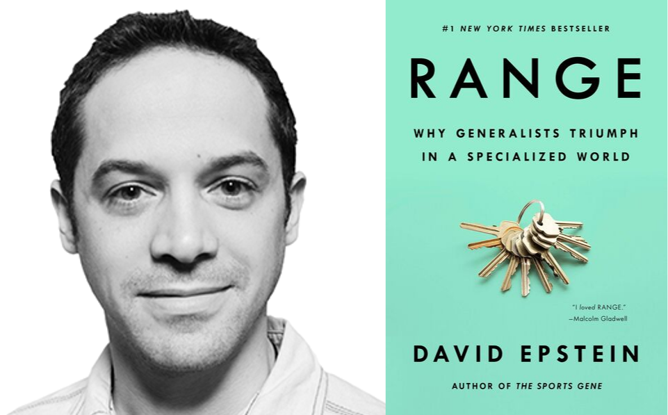 Range by David Epstein Range by David Epstein